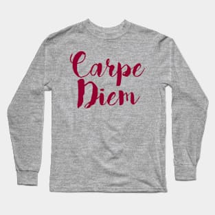 Carpe diem Long Sleeve T-Shirt